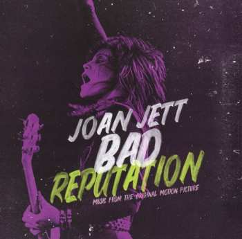 CD Joan Jett: Bad Reputation (Music From The Original Motion Picture)