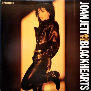 Joan Jett & The Blackhearts: Up Your Alley