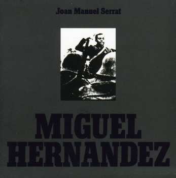 CD Joan Manuel Serrat: Miguel Hernandez