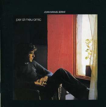 Album Joan Manuel Serrat: Per Al Meu Amic