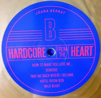 LP Joana Serrat: Hardcore From The Heart LTD | CLR