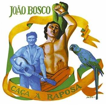 Album João Bosco: Caça À Raposa
