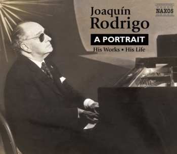 Album Joaquín Rodrigo: A Portrait (His Works・His Life)