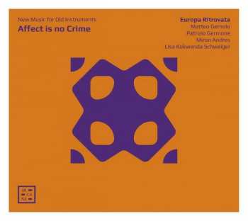 CD Jocelyn Morlock: Europa Ritrovata - Affect Is No Crime