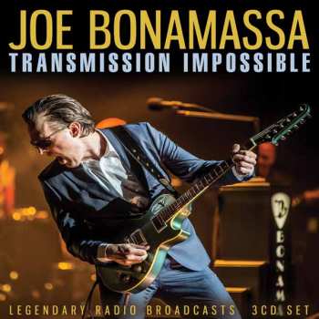 Album Joe Bonamassa: Transmission Impossible: Legendary Radio Broadcasts