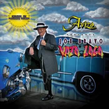 Album Joe Bravo: Vato Loco