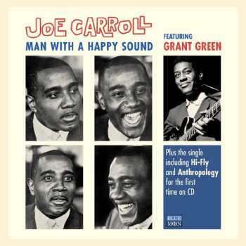 CD Joe Carroll: Man With A Happy Sound