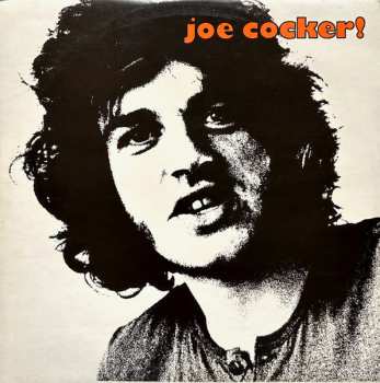 2LP Joe Cocker: Joe Cocker! / With A Little Help From My Friends