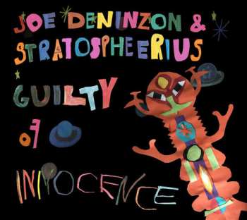 Album Joe Deninzon: Guilty of Innocence