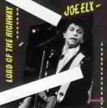 CD Joe Ely: Lord Of The Highway