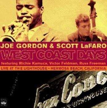 Album Scott LaFaro: West Coast Days - Live At The Lighthouse