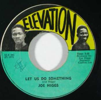 Album Joe Higgs: Let Us Do Something / Instrumental