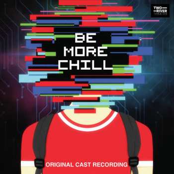 2LP Joe Iconis: Be More Chill (Original Cast Recording) DLX
