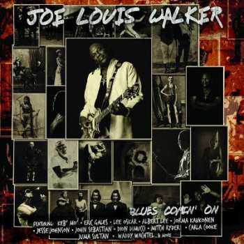 LP Joe Louis Walker: Blues Comin' On LTD