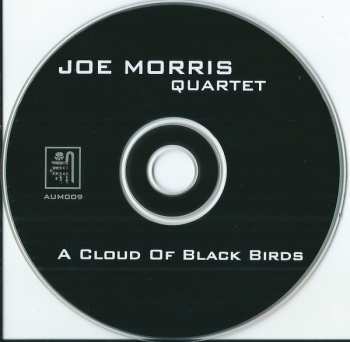 CD Joe Morris Quartet: A Cloud Of Black Birds