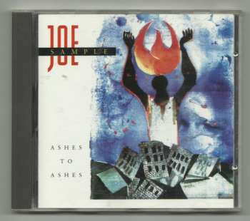 CD Joe Sample: Ashes To Ashes