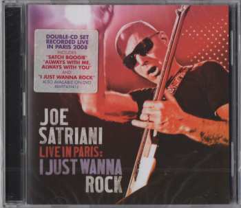 2CD Joe Satriani: Live In Paris: I Just Wanna Rock