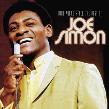 3CD Joe Simon: Nine Pound Steel: The Best Of Joe Simon