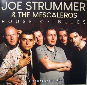 CD Joe Strummer & The Mescaleros: House Of Blues