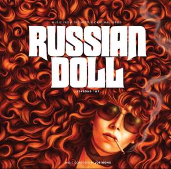 LP Joe Wong: Russian Doll: Seasons 1 & 2 (Music from The Netflix Original Series) CLR