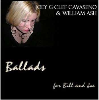 Album Joseph Cavaseno: Ballads For Bill And Joe