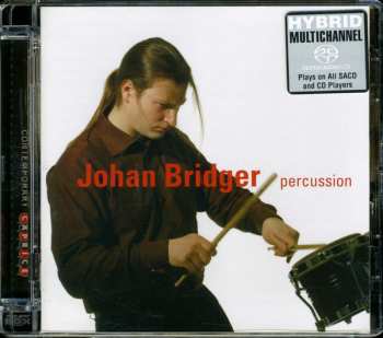 SACD Johan Bridger: Percussion