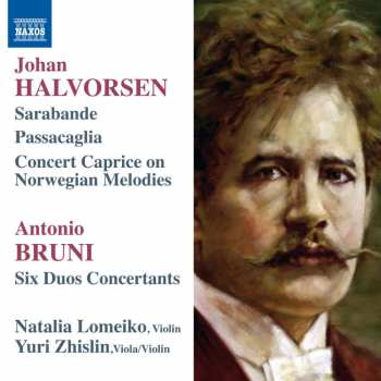 CD Johan Halvorsen: Sarabande / Passacaglia / Concert Caprice On Norwegian Melodies / Six Duos Concertants