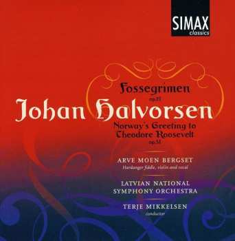 Album Terje Mikkelsen: Fossegrimen Op.21 - Norway's Greeting To Theodore Roosevelt Op.31