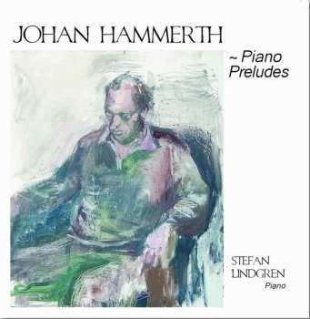 Album Stefan Lindgren: Piano Preludes  Vol. 1