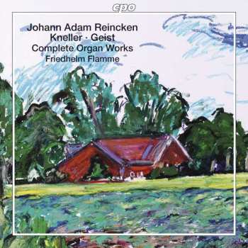 SACD Johann Adam Reincken: Sämtliche Orgelwerke