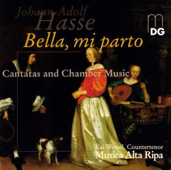 Album Johann Adolf Hasse: Hasse . Cantatas And Chamber Music