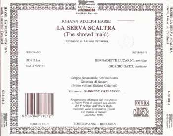 CD Johann Adolf Hasse: La Serva Scaltra (The Shrewd Maid)