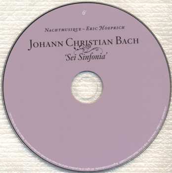 CD Johann Christian Bach: 'Sei Sinfonia' (London, 1782)