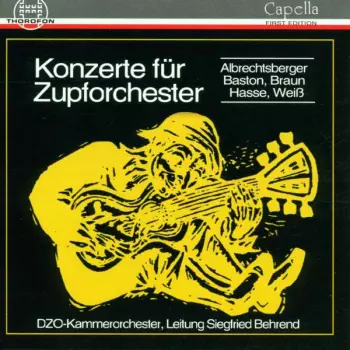 Johann Adolf Hasse: Konzerte Für Zupforchester