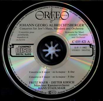 CD Johann Georg Albrechtsberger: Concertos For Jew's Harp, Mandora And Orchestra - Concertos Pour Guimbarde, Mandora Et Orchestre - Konzerte Für Maultrommel, Mandora Und Orchester 