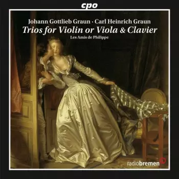 Carl Heinrich Graun: Trios For Violin Or Viola & Clavier