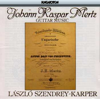 Album Johann Kaspar Mertz: Guitar Music