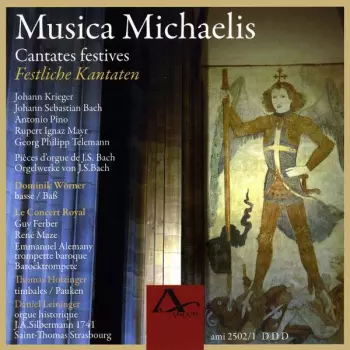 Johann Sebastian Bach: Musica Michaelis - Cantatas Festives / Festliche Kantaten