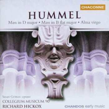 Album Richard Hickox: Mass In D Major • Mass In B Flat Major • Alma Virgo