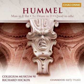 Album Richard Hickox: Mass In E Flat . Te Deum D . Quod In Orbe