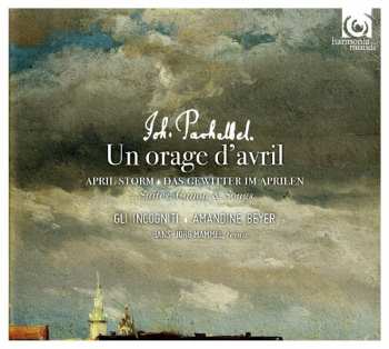 CD Johann Pachelbel: Un Orage D'avril