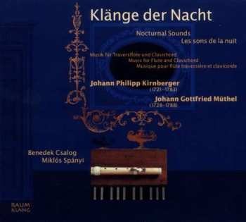 CD Johann Philipp Kirnberger: Benedek Csalog - Klänge Der Nacht