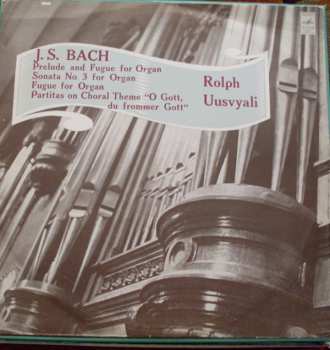 LP Johann Sebastian Bach: Prelude And Fugue For Organ
