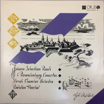 Johann Sebastian Bach: 6 Brandenburg Concertos