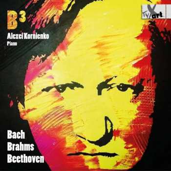 CD Johann Sebastian Bach: Alexei Kornienko - B3