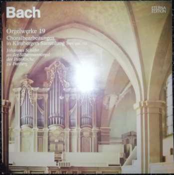 LP Johann Sebastian Bach: Bachs Orgelwerke auf Silbermannorgeln 19: Choralbearbeitungen in Kirnbergers Sammlung BWV 690-713 Johannes Schäfer An Der Silbermannorgel der Petrikirche zu Freiberg
