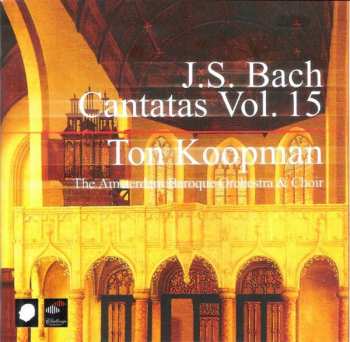 3CD Johann Sebastian Bach: Cantatas Vol. 15