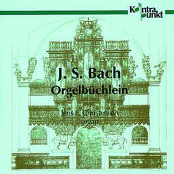 2CD Johann Sebastian Bach: Choräle Bwv 599-644 "orgelbüchlein"