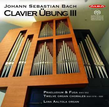 Album Johann Sebastian Bach: Clavier Übung III