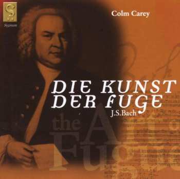 CD Johann Sebastian Bach: Die Kunst Der Fuge Bwv 1080 Für Orgel